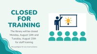 Closed for training