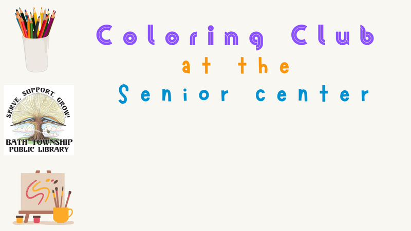Coloring Club at the Senior Center!