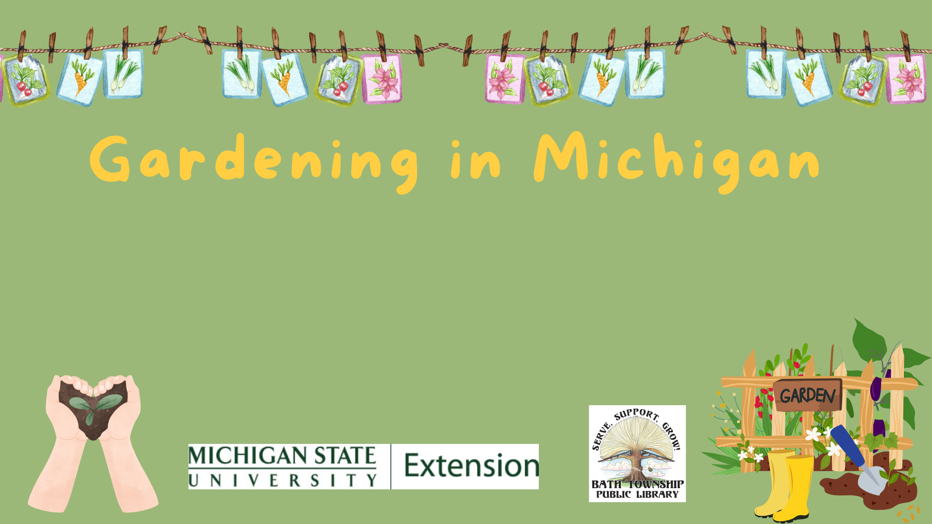 Gardening in Michigan May 12th at 5pm