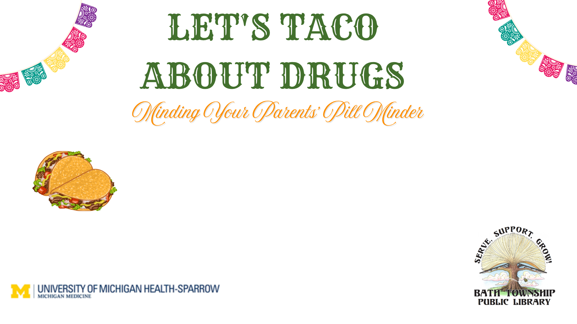 Let's Taco About Drugs May 5th at 5pm