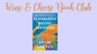 Wine and Cheese Book Club March